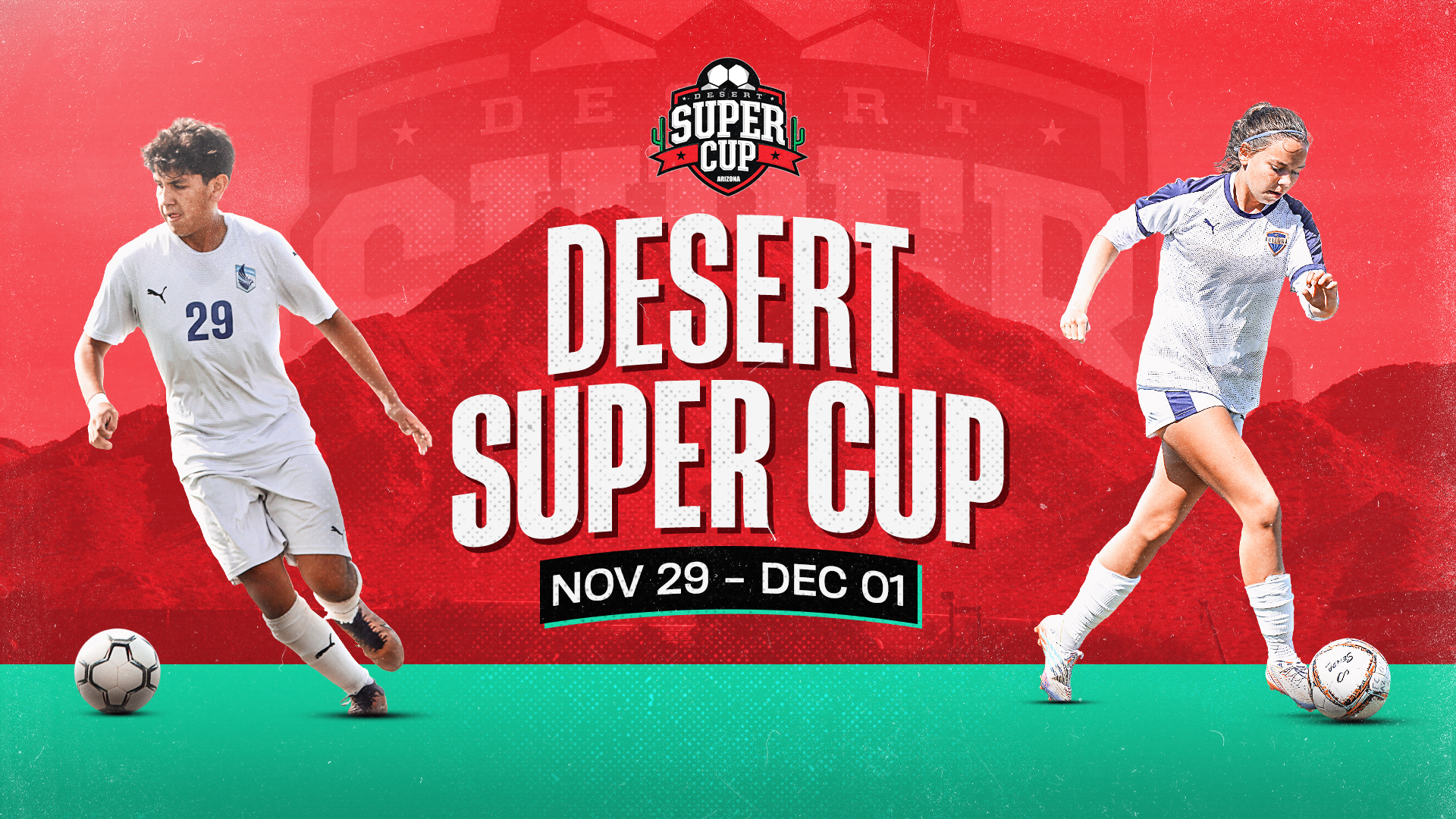 Desert Super Cup – Arizona's Premier Soccer Tournament over Thanksgiving  Weekend